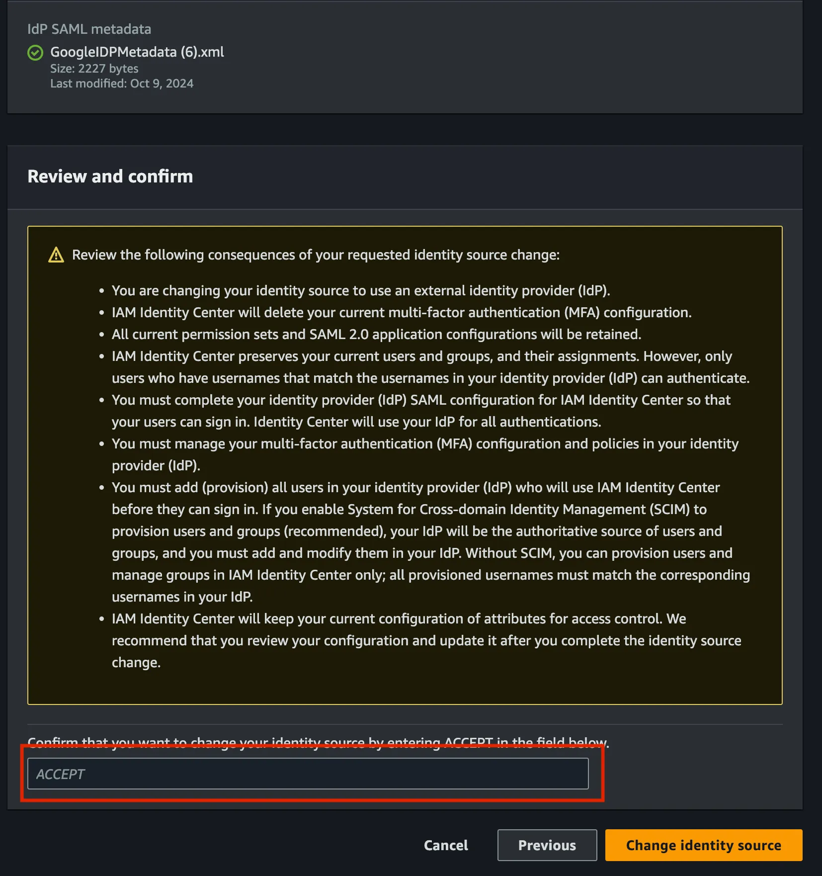 Change Identity Source Warning